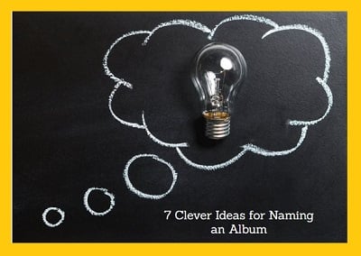 7 clever ideas for naming an album - Spotify playlist picture - How to Spotify
