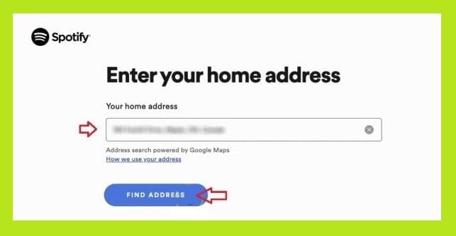 enter home address Spotify family - sign up on Spotify - how to Spotify 